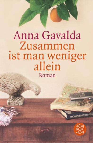 Anna Gavalda - Zusammen ist man weniger allein