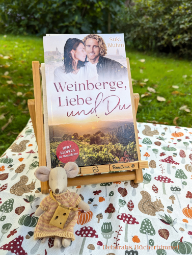 "Weinberge, Liebe und Du" von Suki Bluhm mit Blogmaus.
